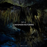 DP-6: Caveman Returns